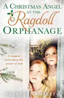 Vianočný anjel v sirotinci Ragdoll - A Christmas Angel at the Ragdoll Orphanage