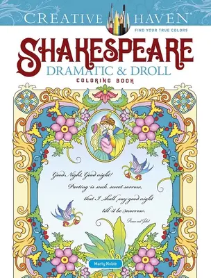 Creative Haven Shakespeare Dramatické a drsné maľovanky - Creative Haven Shakespeare Dramatic & Droll Coloring Book