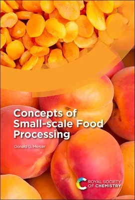 Koncepcie spracovania potravín v malom meradle - Concepts of Small-Scale Food Processing