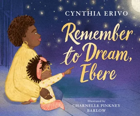 Nezabudni snívať, Ebere - Remember to Dream, Ebere