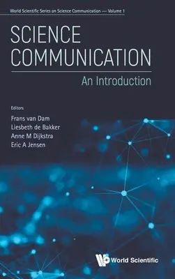 Vedecká komunikácia: Úvod do problematiky - Science Communication: An Introduction