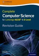 Kompletná príručka na precvičovanie informatiky pre Cambridge Igcserg & O Level - Complete Computer Science for Cambridge Igcserg & O Level Revision Guide