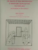 Počiatky štátnych organizácií v prehistorickej horskej oblasti Fars v južnom Iráne: Vykopávky v Tall-E Bakun - The Origins of State Organisations in Prehistoric Highland Fars, Southern Iran: Excavations at Tall-E Bakun