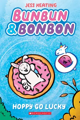 Hoppy Go Lucky: A Graphix Chapters Book (Bunbun & Bonbon #2), 2