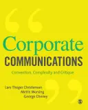 Podniková komunikácia: Konvencia, komplexnosť a kritika - Corporate Communications: Convention, Complexity, and Critique