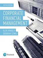 Finančný manažment podniku 6. vydanie - Corporate Financial Management 6th Edition