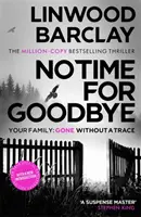 Nie je čas na rozlúčku - No Time For Goodbye