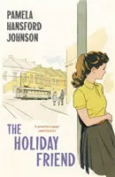 Priateľ na dovolenku: Moderná klasika - The Holiday Friend: The Modern Classic