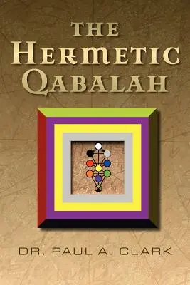 Hermetická kabala - The Hermetic Qabalah