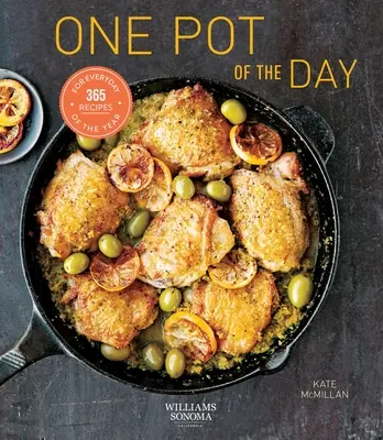 Jeden hrniec dňa (Zdravá výživa, kuchárska kniha z jedného hrnca, jednoduché varenie): 365 receptov na každý deň v roku - One Pot of the Day (Healthy Eating, One Pot Cookbook, Easy Cooking): 365 Recipes for Every Day of the Year
