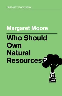 Komu by mali patriť prírodné zdroje? - Who Should Own Natural Resources?