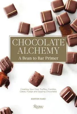 Čokoládová alchýmia: základný návod na výrobu čokolády - Chocolate Alchemy: A Bean-To-Bar Primer