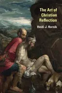 Umenie kresťanskej reflexie - The Art of Christian Reflection