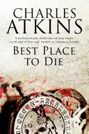 Najlepšie miesto na umieranie - Best Place to Die