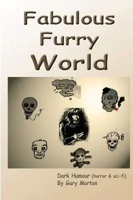 Báječný kožušinový svet - Fabulous Furry World