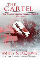 Kartel Deluxe Edition, časť 2: Knihy 4 a 5 - The Cartel Deluxe Edition, Part 2: Books 4 and 5