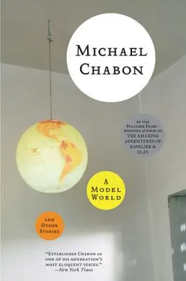 Vzorový svet a iné príbehy - A Model World and Other Stories