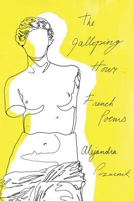 Hodina galopovania: Francúzske básne - The Galloping Hour: French Poems