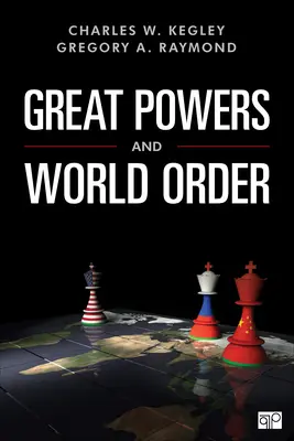 Veľmoci a svetový poriadok: Vzorce a perspektívy - Great Powers and World Order: Patterns and Prospects