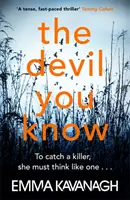 Diabol, ktorého poznáš - Aby chytila vraha, musí myslieť ako vrah - Devil You Know - To catch a killer, she must think like one
