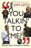 Hovoríš so mnou? - Rétorika od Aristotela po Trumpa a ďalej... - You Talkin' To Me? - Rhetoric from Aristotle to Trump and Beyond ...
