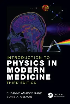 Úvod do fyziky v modernej medicíne - Introduction to Physics in Modern Medicine