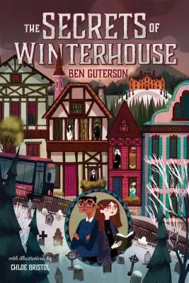 Tajomstvá Winterhouse - The Secrets of Winterhouse