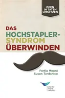 Poraziť syndróm podvodníka (nemecky) - Beating the Impostor Syndrome (German)