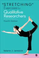 Strečingové cvičenia pre kvalitatívnych výskumníkov - Stretching Exercises for Qualitative Researchers