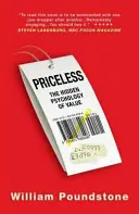 Bezcenné - Skrytá psychológia hodnoty - Priceless - The Hidden Psychology of Value
