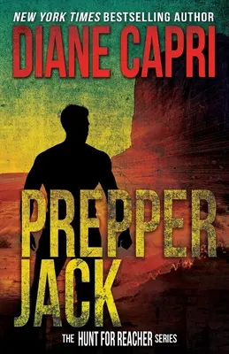 Prípravár Jack: Séria Pátranie po Jackovi Reacherovi - Prepper Jack: The Hunt for Jack Reacher Series