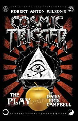 Kozmická spúšť Hra - Cosmic Trigger the Play