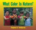 Akú farbu má príroda? - What Color Is Nature?