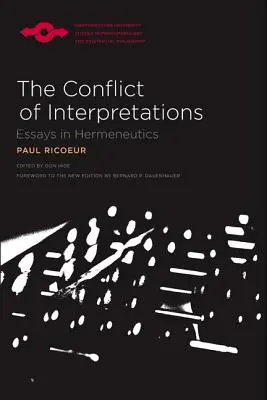 Konflikt interpretácií: Eseje z hermeneutiky - The Conflict of Interpretations: Essays in Hermeneutics