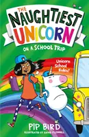 Najneposlušnejší jednorožec na školskom výlete - Naughtiest Unicorn on a School Trip
