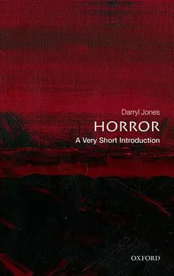 Horory: Veľmi krátky úvod - Horror: A Very Short Introduction