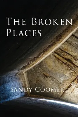 Zlomené miesta - The Broken Places