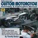 Pokročilá montáž a výroba motocyklov na zákazku - Advanced Custom Motorcycle Assembly & Fabrication