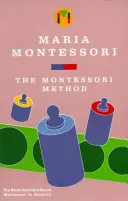Metóda Montessori - The Montessori Method