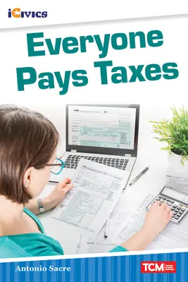 Každý platí dane - Everyone Pays Taxes
