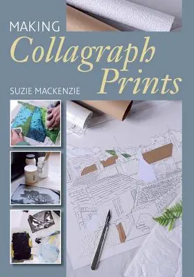 Tvorba kolografických výtlačkov - Making Collagraph Prints