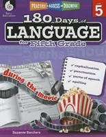 180 dní jazyka pre piatu triedu: Cvičenie, hodnotenie, diagnostika - 180 Days of Language for Fifth Grade: Practice, Assess, Diagnose