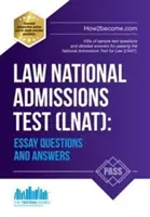 Národný prijímací test z práva (LNAT): Otázky a odpovede na esej - Law National Admissions Test (LNAT): Essay Questions and Answers