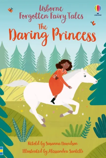 Zabudnuté rozprávky: Odvážna princezná - Forgotten Fairy Tales: The Daring Princess