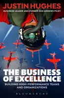The Business of Excellence: Vydanie učebnice: Excellence: Building High-Performance Teams and Organizations (Budovanie vysoko výkonných tímov a organizácií). - The Business of Excellence: Building High-Performance Teams and Organizations