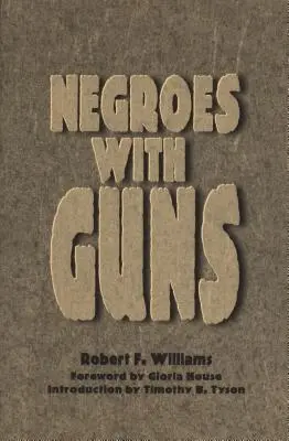 Černoši so zbraňami - Negroes with Guns