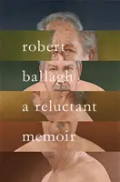 Váhavé spomienky - Reluctant Memoir