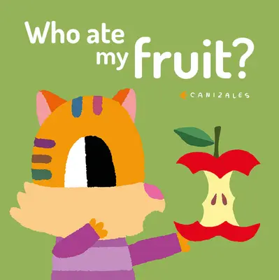 Kto zjedol moje ovocie? - Who Ate My Fruit?