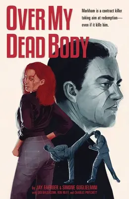 Cez moju mŕtvolu - Over My Dead Body