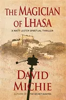Kúzelník zo Lhasy - The Magician of Lhasa